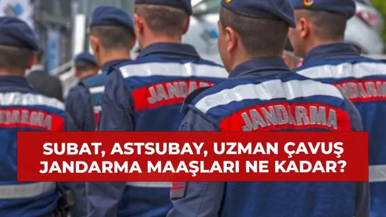 2024 Yılında Jandarma Maaşları Ne Kadar?